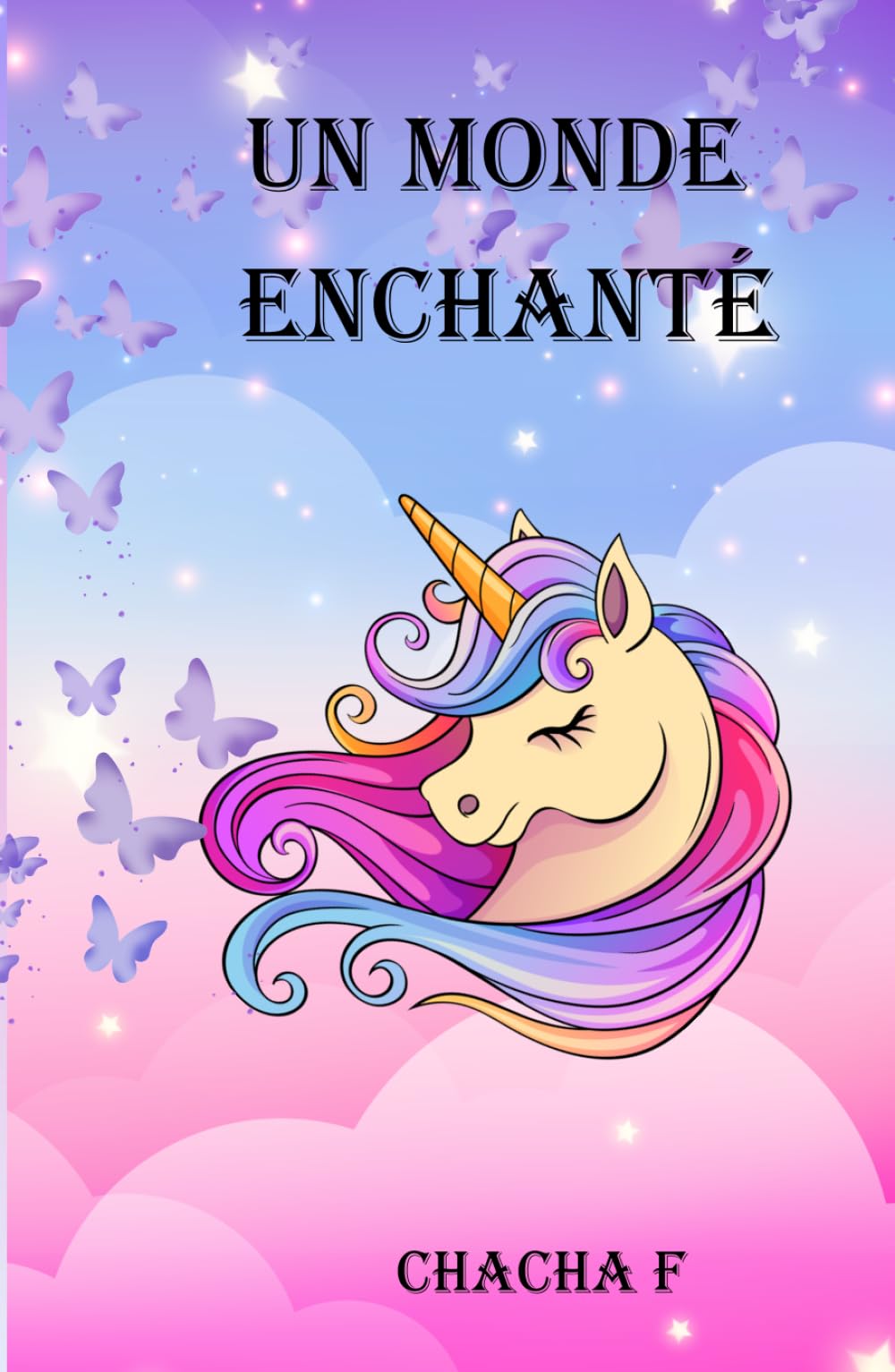 Un monde enchantée