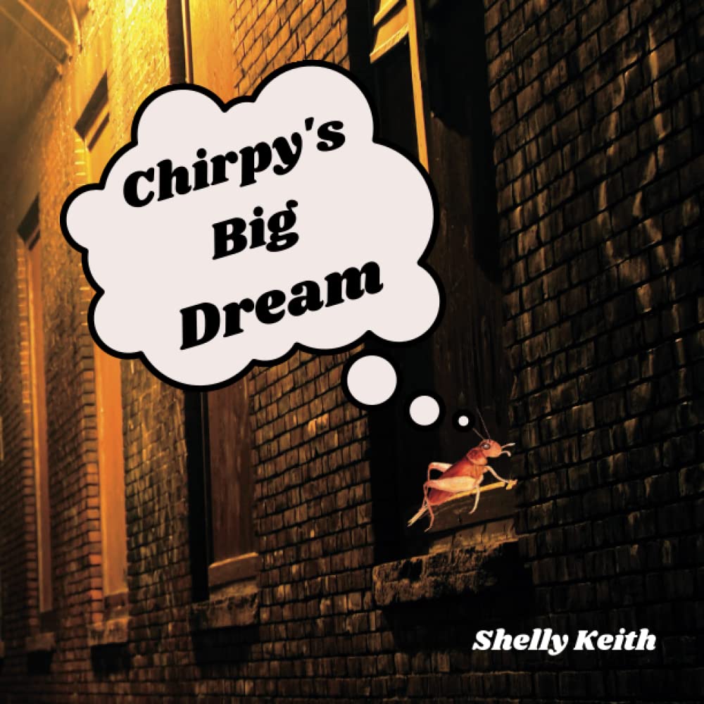 Chirpy's Big Dream