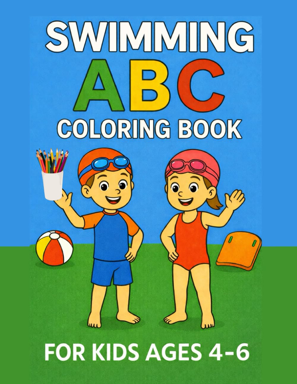 Swimming ABC Coloring Book for Kids: Fun Alphabet Learning with 30 Swimming-Themed Activities for Ages 4–6
