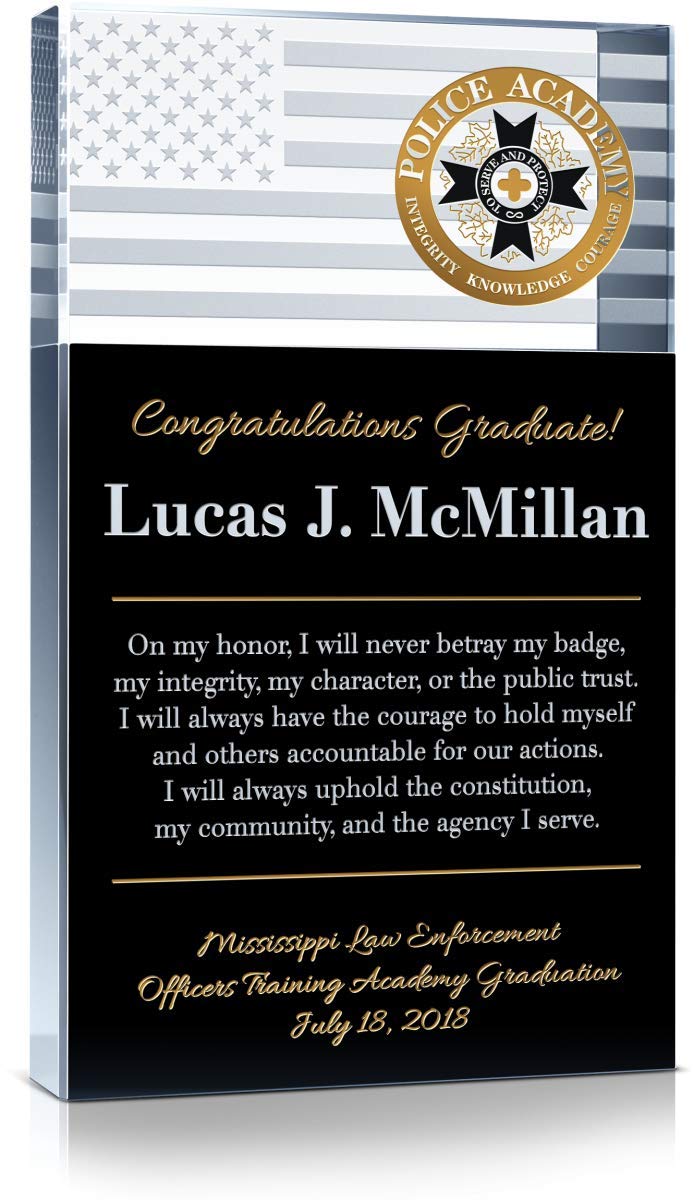 Amazon.com: Personalized Crystal Police Academy Graduation Gift Plaque,  Customized With Police Oath Of Honor, Graduate's Name, Academy & Graduation  Details, Unique Law Enforcement Graduation Gift (M - 6.5) : Office Products