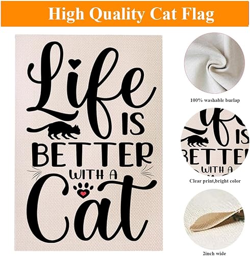 Miniatura 4 de Bandera de jardín con diseño de gato Life is Better with Cat Yard Sign de arpillera de 12.5 x 18 pulgadas, divertidas banderas de patio de doble