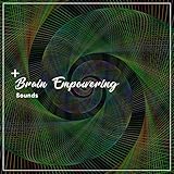 20 Brain Empowering Sounds For Restless Kids