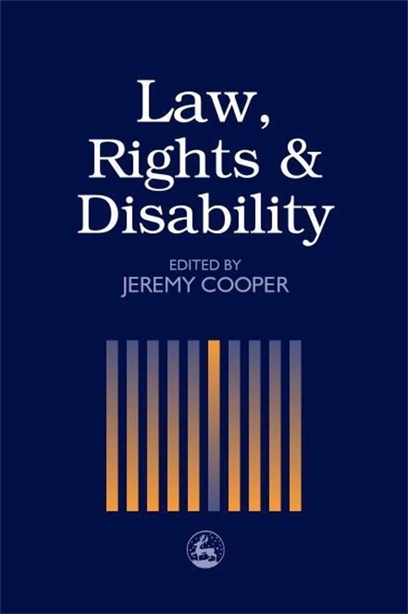 Law, Rights and Disability,Jeremy Cooper