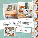Style Me Vintage: Home: A practical and inspirational guide to retro interior design