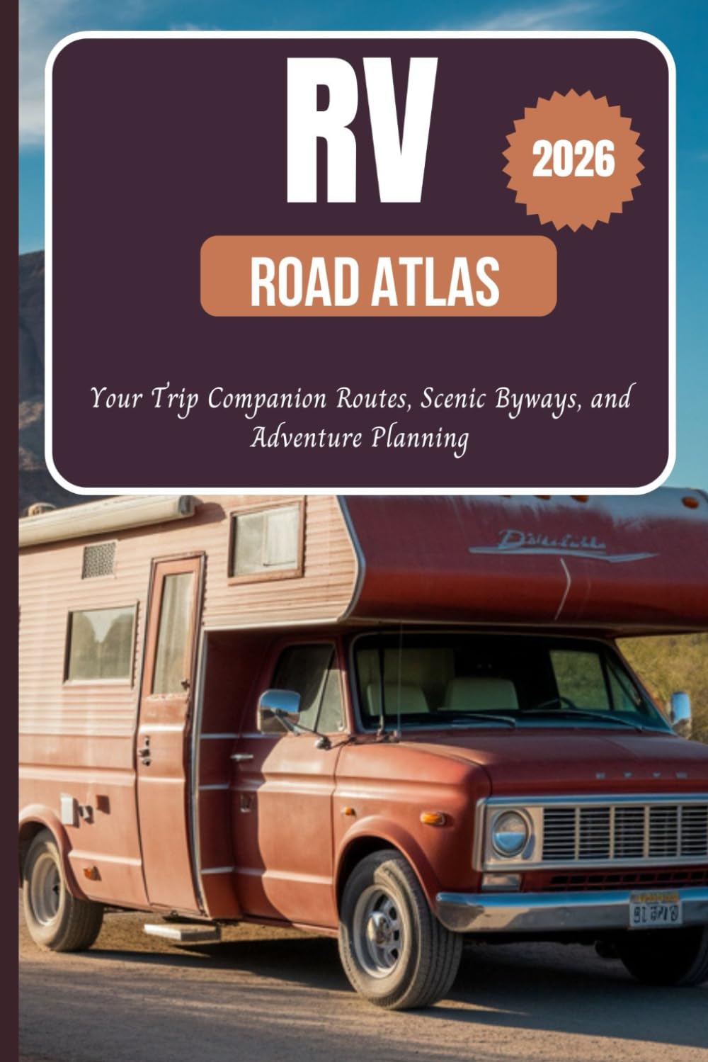 RV Road Atlas 2026