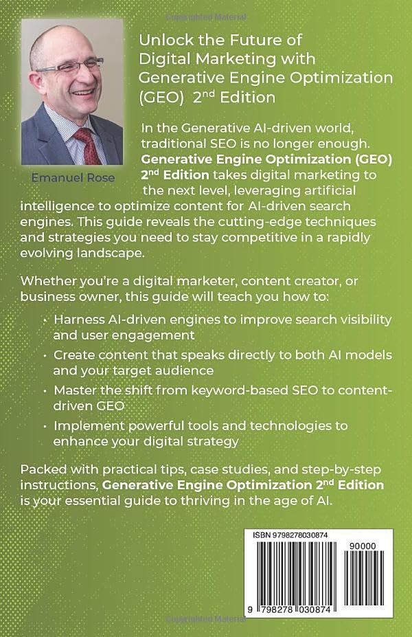 Generative Engine Optimization (GEO): Beyond SEO in the Age of AI 2nd Edition: How to Rank in AI Search, LLM Overviews, and the Future of Digital Discovery - Image 2