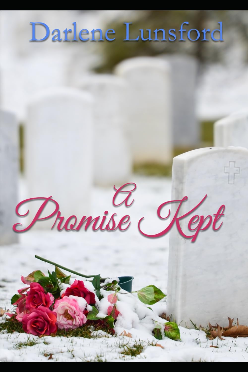 A Promise Kept