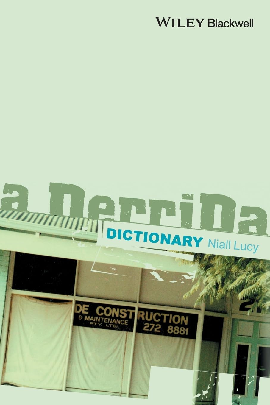 A Derrida Dictionary