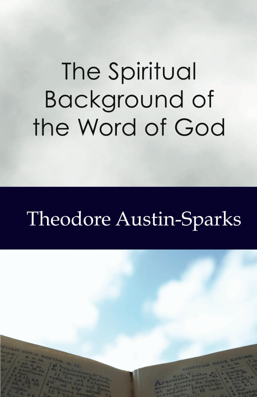 The Spiritual Background of the Word of God