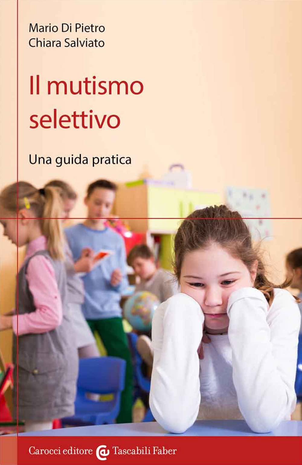 Il Mutismo Selettivo. Una Guida Pratica - 4