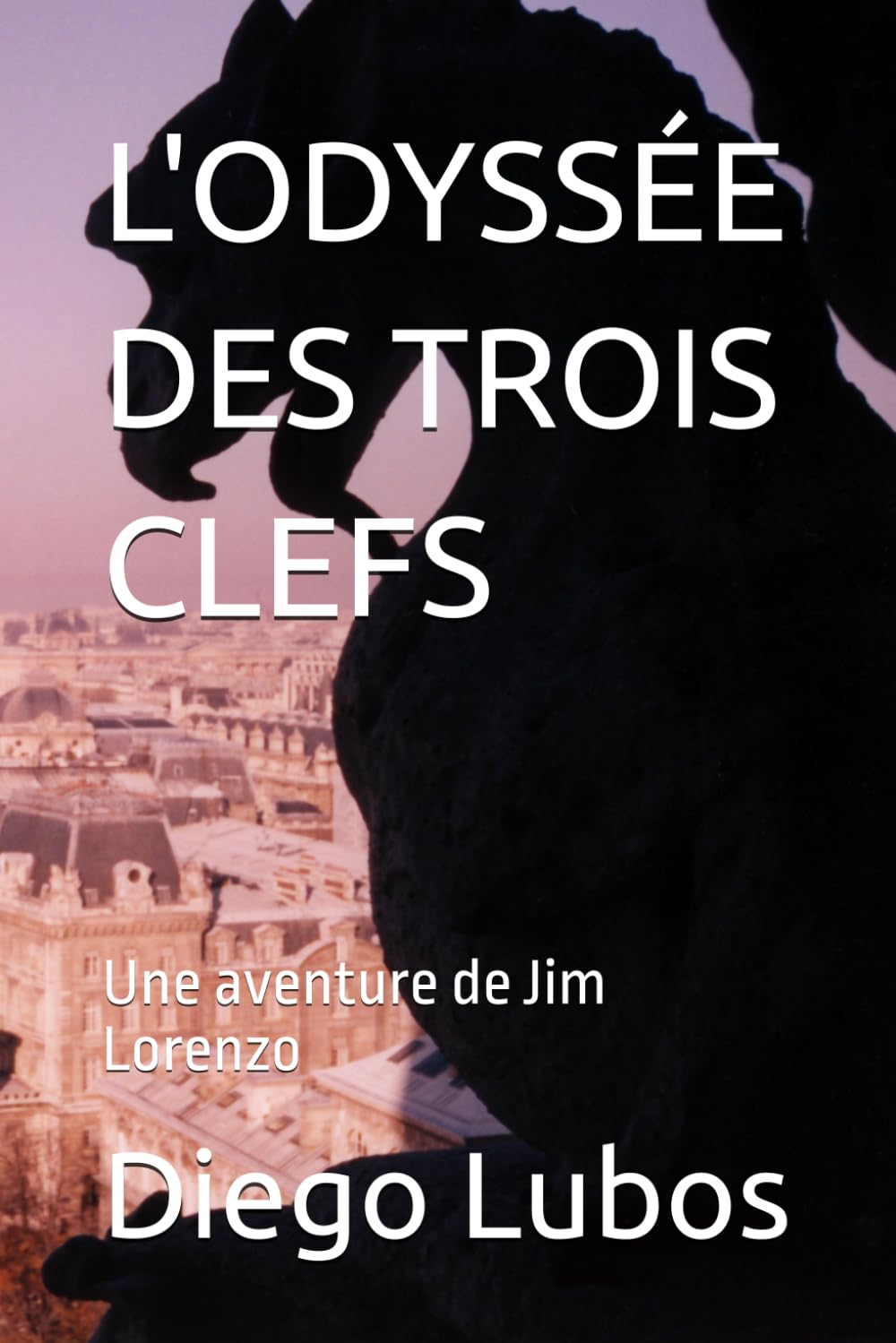 L'ODYSSÉE DES TROIS CLEFS: Une aventure de Jim Lorenzo