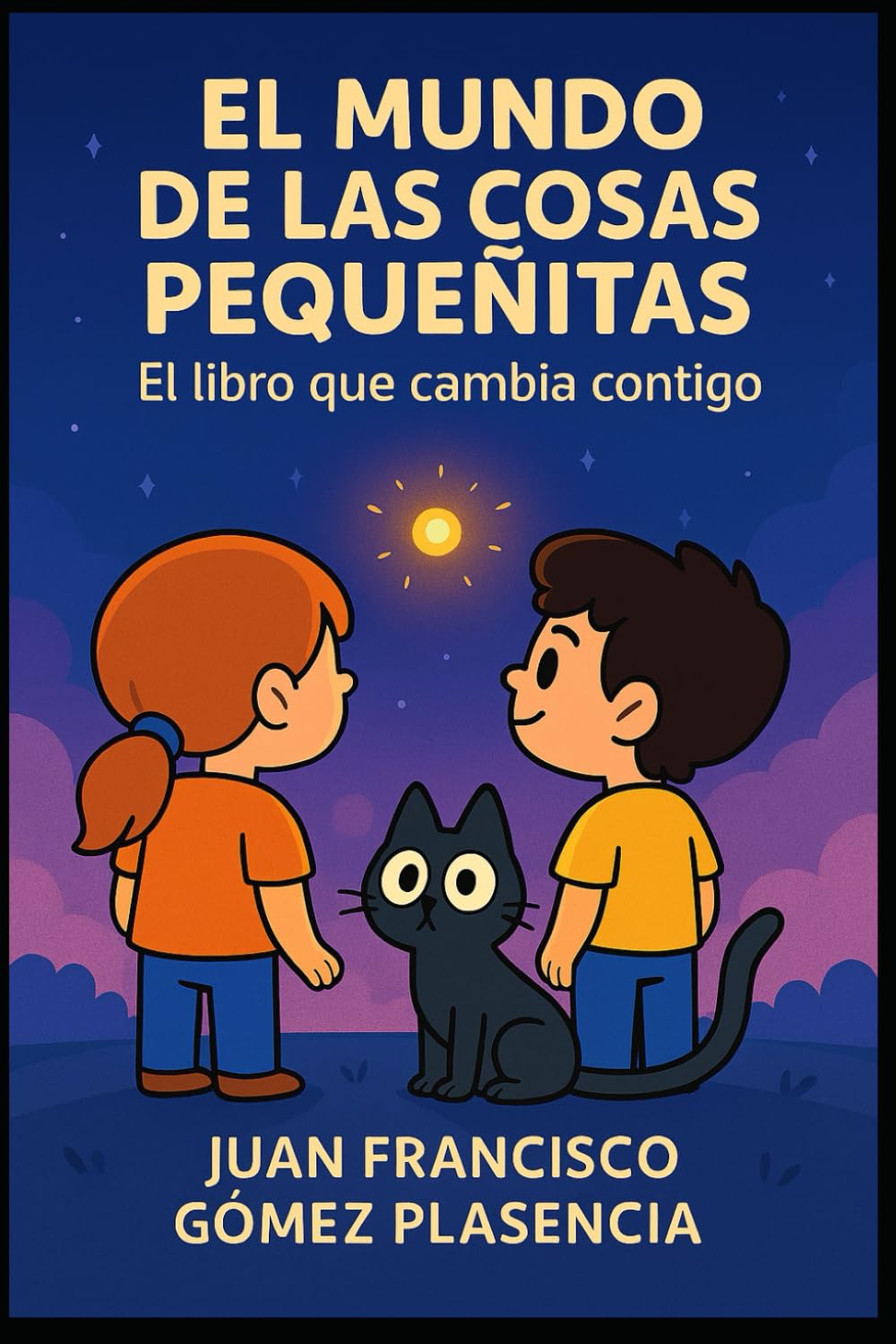 EL MUNDO DE LAS COSAS PEQUEÑITAS: El libro que cambia contigo
