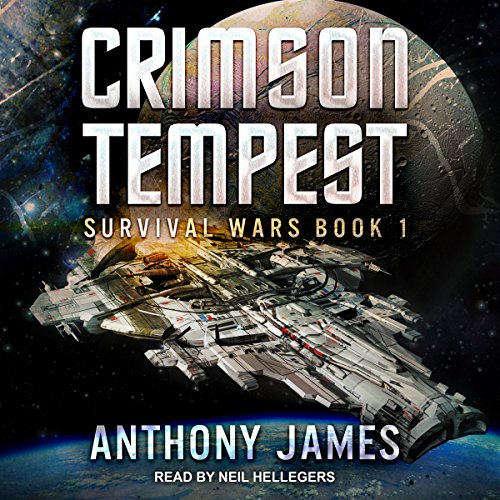 Crimson Tempest Survival Wars, Book 1 (Audible Audio Edition) Anthony James, Neil