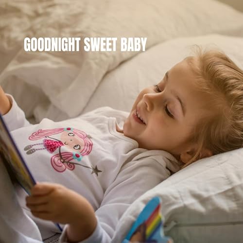 Goodnight Sweet Baby By Lullaby Land And Lullaby Sleep Baby Sleep