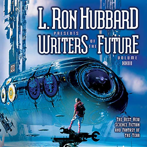 L Ron Hubbard Presents Writers Of The Future Volume 23 Audio Download Amazon In Jeff Carlson Tony Pi Douglas Texter Gabrielle De Cuir Emily Janice Card Stefan Rudnicki Don Leslie Audible Studios Audible