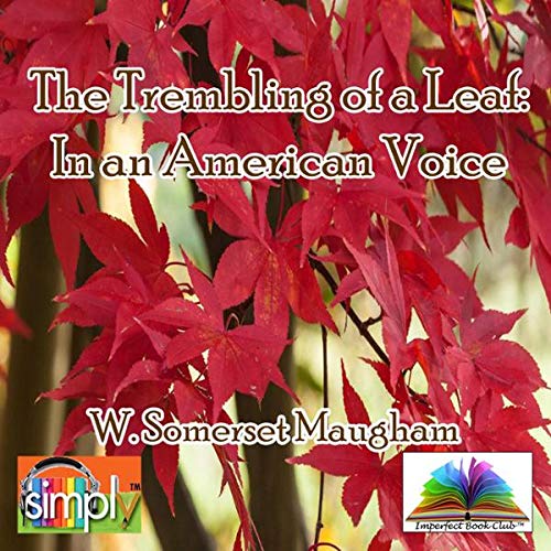 The Trembling of a Leaf Audiolivro Por W. Somerset Maugham capa
