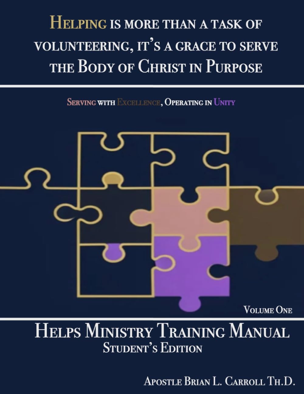 Helps Ministry Training Manual: Student's Edition Vol. One