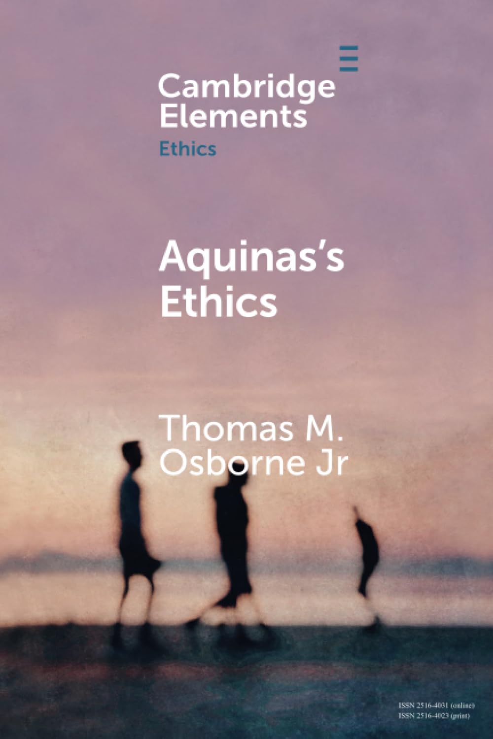 Aquinas's Ethics (Elements in Ethics)