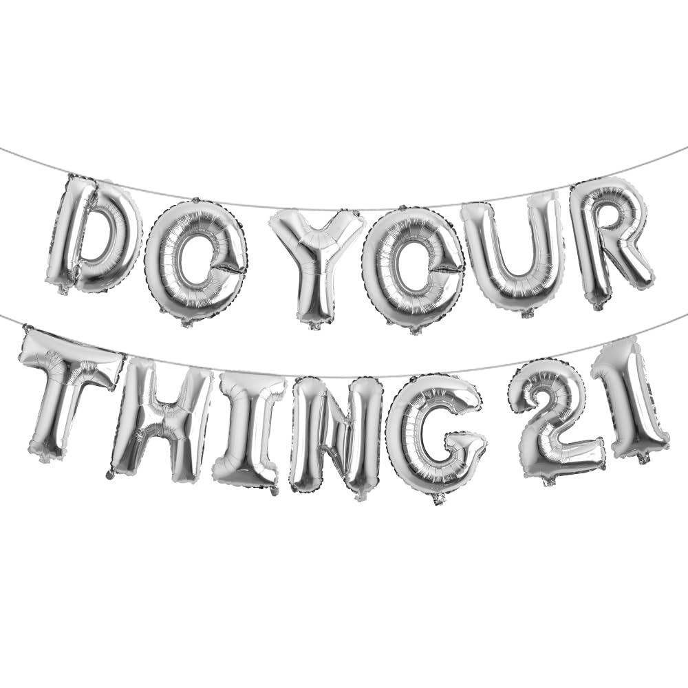 Do Your Thing 21 Balloon Banner - 21st Birthday Decorations，Birthday Banner，Birthday Party Decorations,Do Your Thing 21，21st Birthday Party，Them as