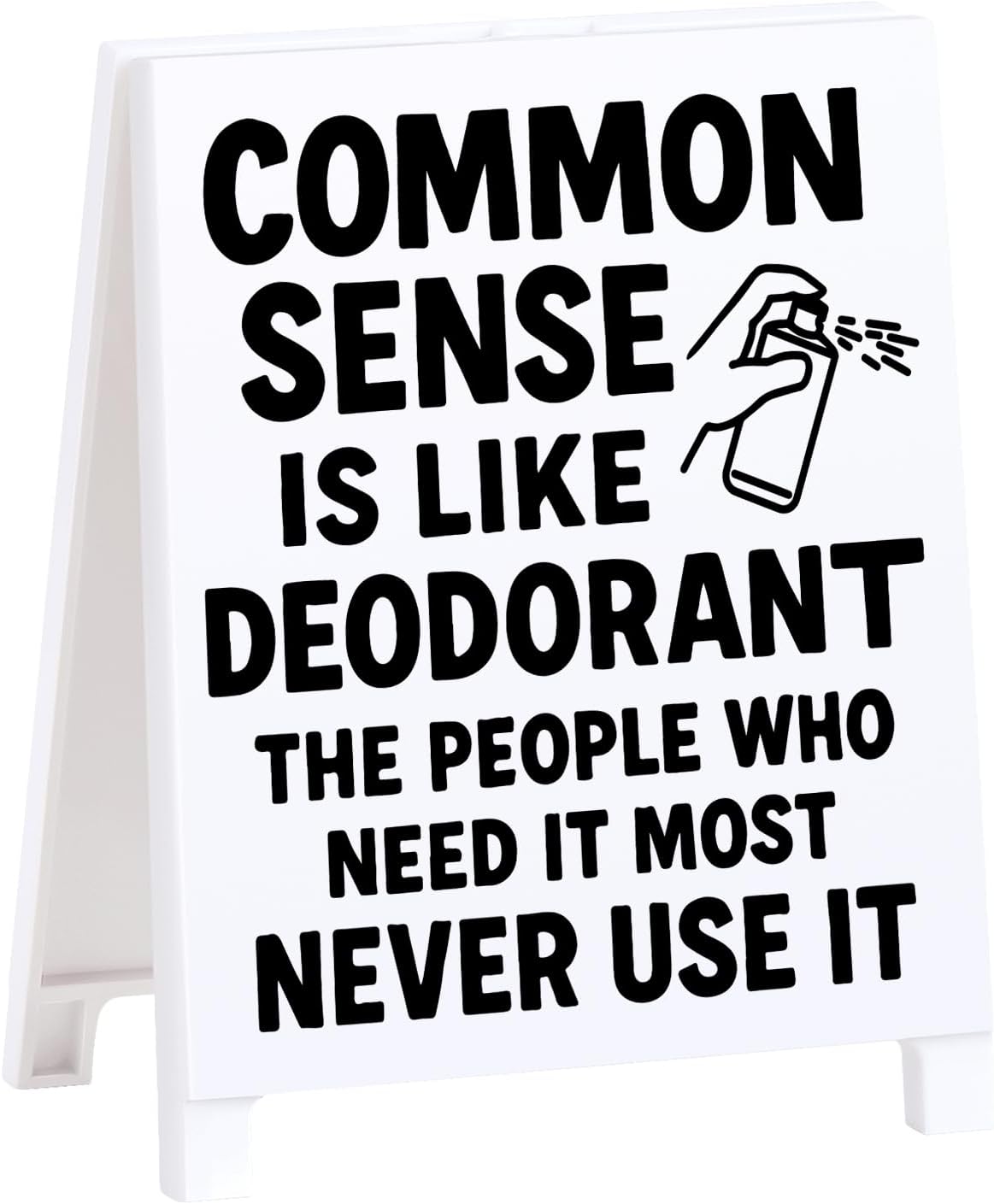 Funny Office Decor Coworker Gifts Satirical Desk Decor Funny Desk Signs Team Gag Gifts for Employees Boss Sarcastic Office Decorations Supplies Common Sense Is Like Deodorant White Elephant Gift