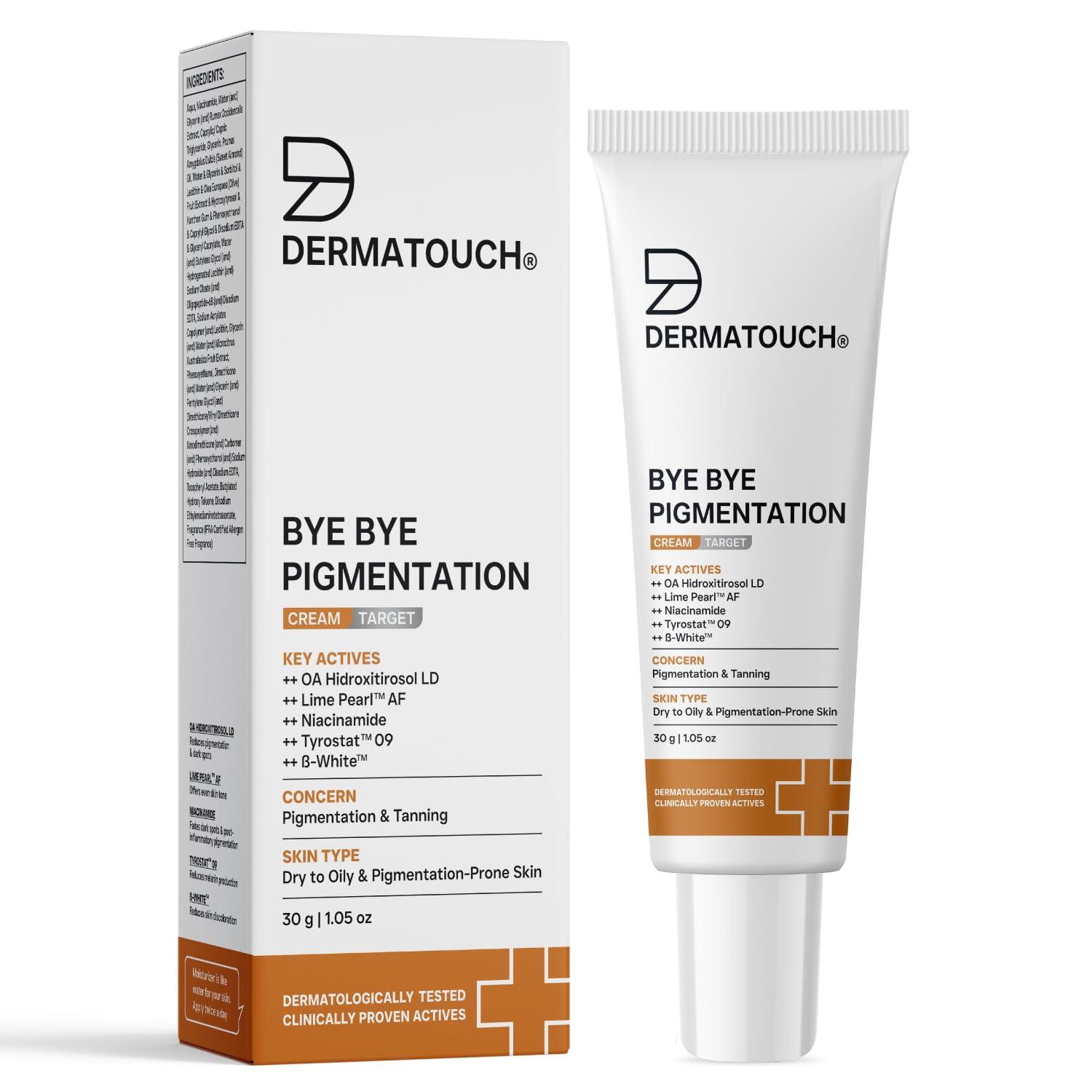 DERMATOUCH Bye Bye Pigmentation Cream || Anti Pigmentation Cream for Women/Men with Niacinamide, B-White, Lime Pearl, OA Hidroxitirosol LD & Tyrostat - 30G