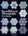 Snowflakes in Photographs (Dover Pictorial Archive)