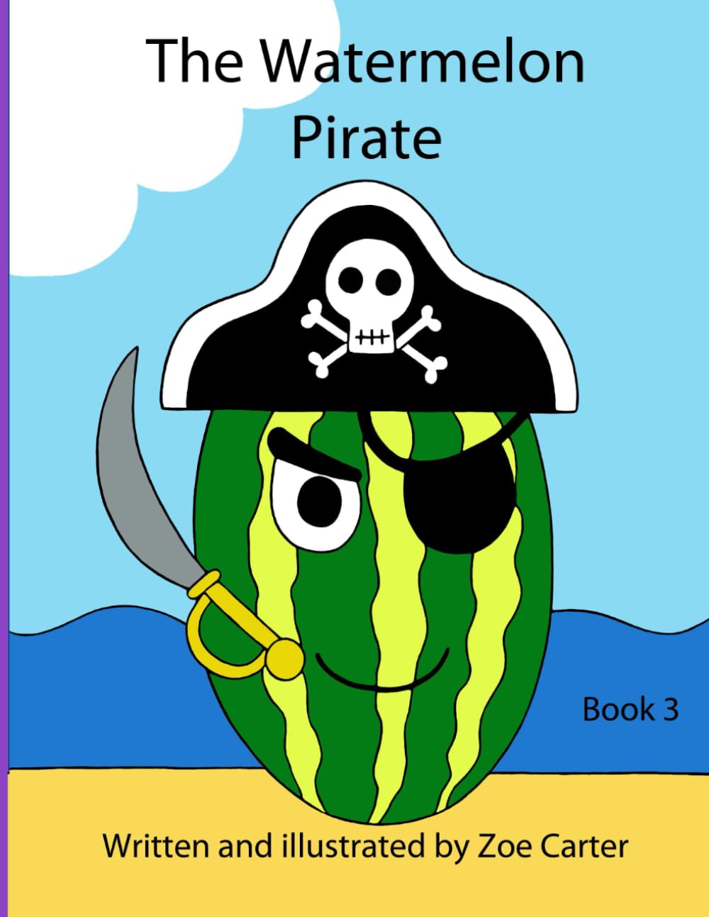 The Watermelon Pirate: 3 (Growing Fruit)