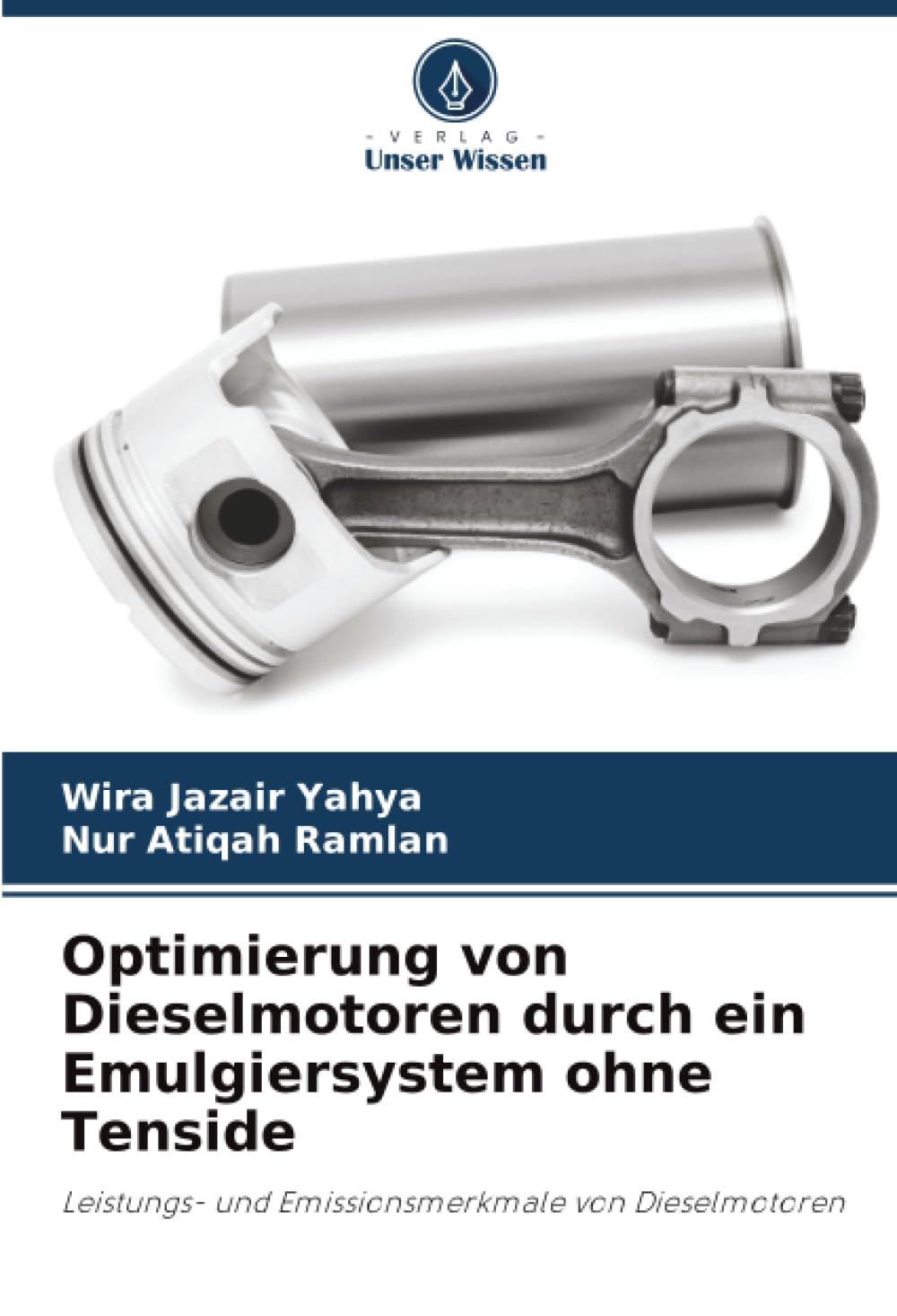 Optimierung von Dieselmotoren durch ein Emulgiersystem ohne Tenside: Leistungs- und Emissionsmerkmale von Dieselmotoren