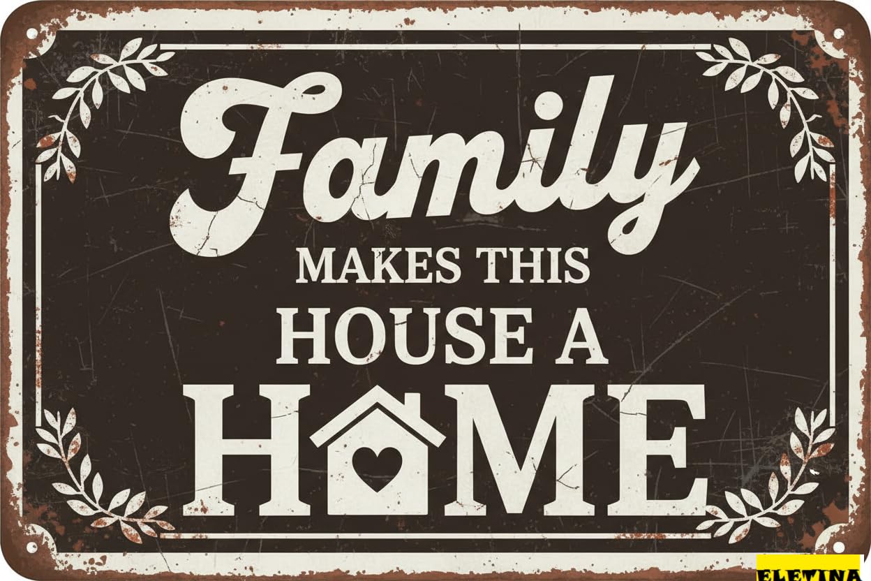 Vintage Metal Tin Sign for Man Cave Wall Decor Family Makes This House A Home Family Home Decor En Plaque Wall Posters Artwork 8x12 Inch Rustic Home Office Decoration