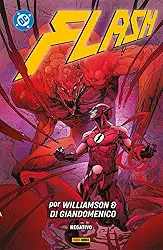 Flash por Joshua Williamson e Carmine di Giandomenico Vol. 03