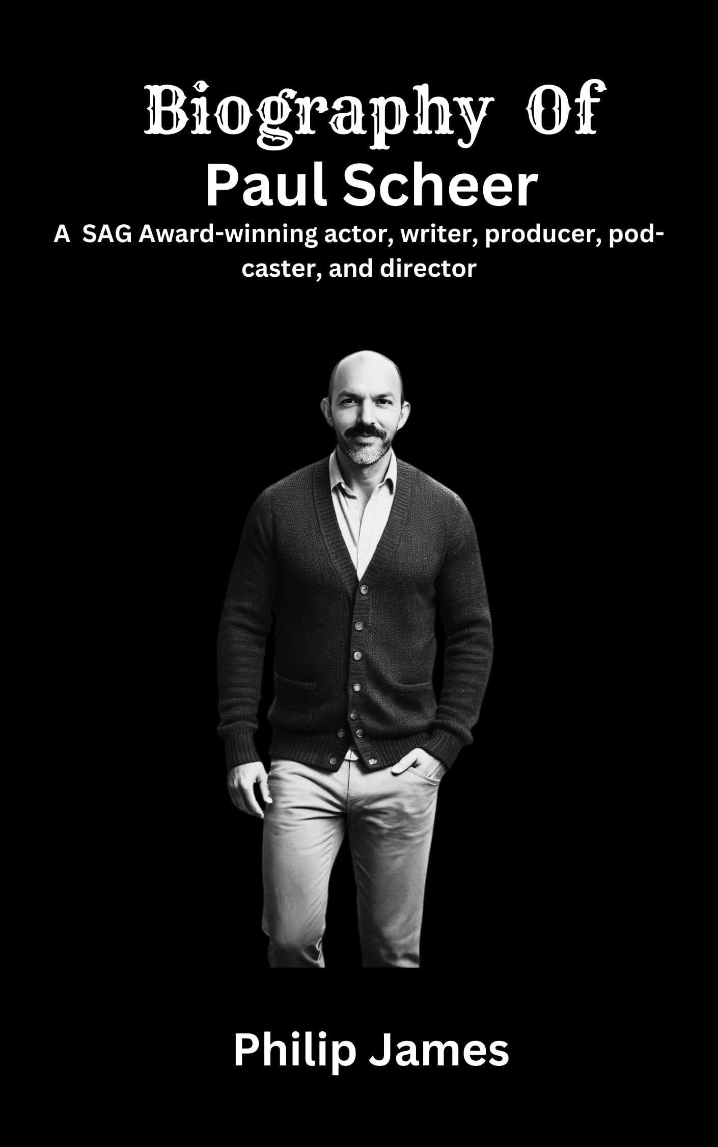 Biography of Paul Scheer