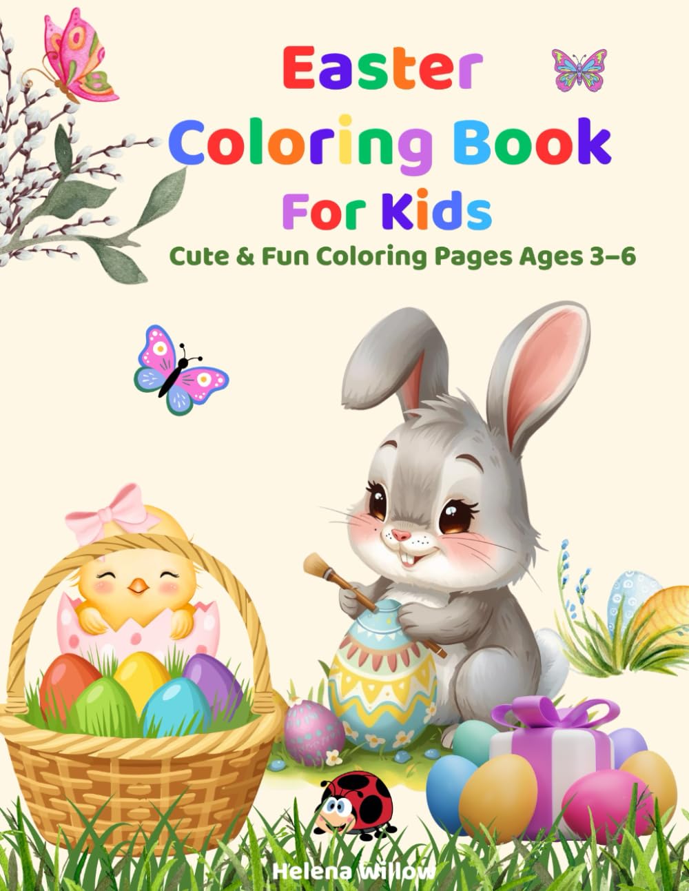 Easter Coloring Book For Kids: Cute & Fun Coloring Pages Ages 3–6