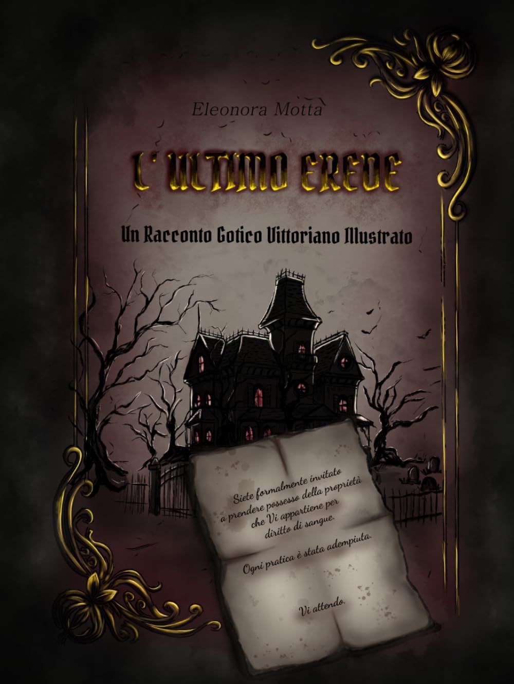 L' Ultimo Erede: Un racconto gotico vittoriano illustrato