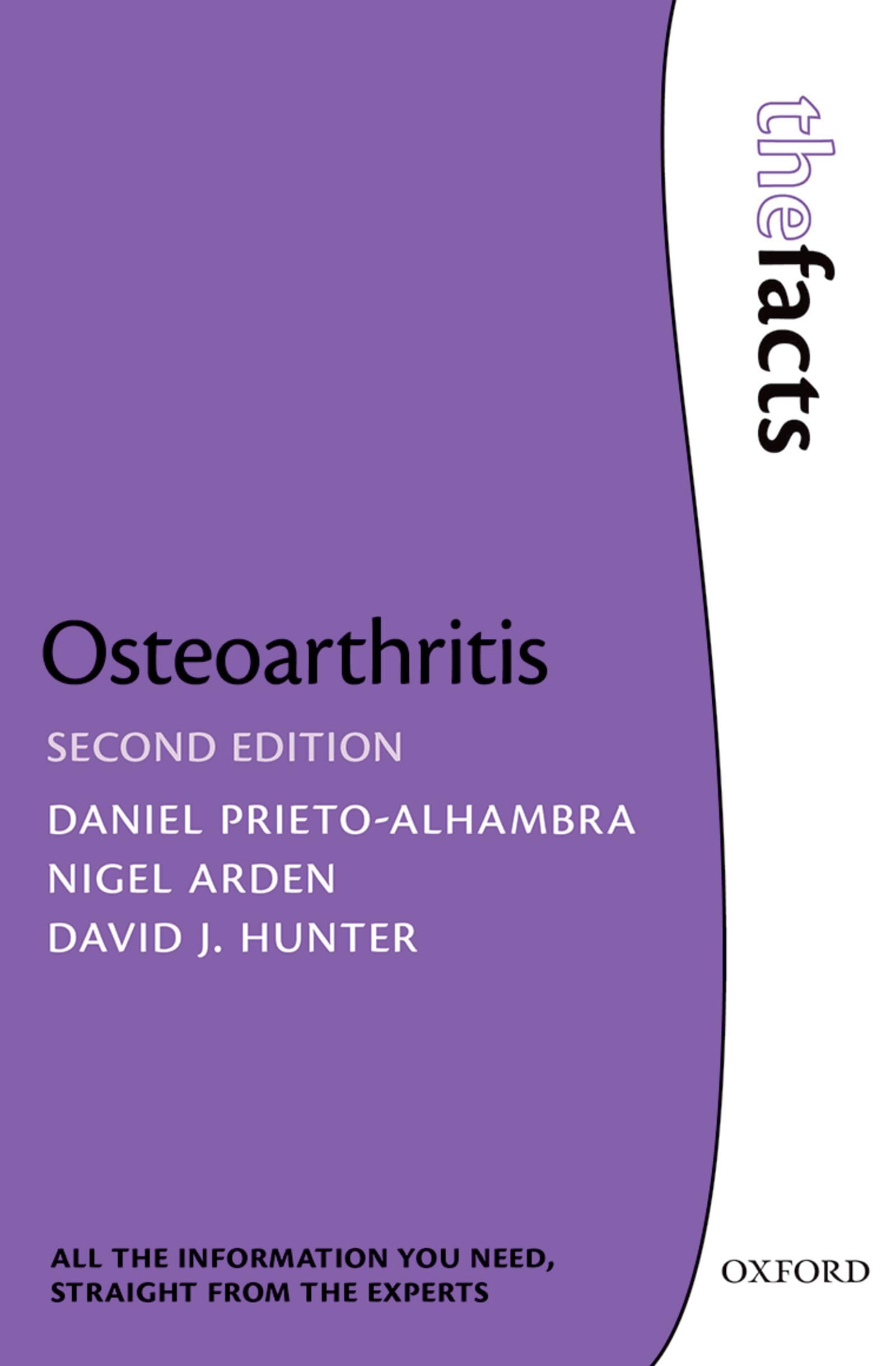Osteoarthritis: The Facts (The Facts Series)