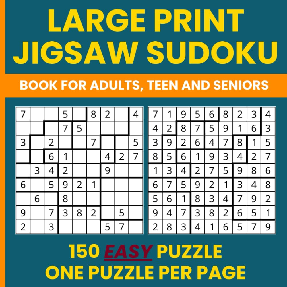 jigsaw sudoku puzzle books Large Print - 150 Easy Irregular Sudoku Puzzles for Adults: Geometry Sudoku & Irregular Sudoku Brain Teasers with Big Font - One Puzzle Per Page