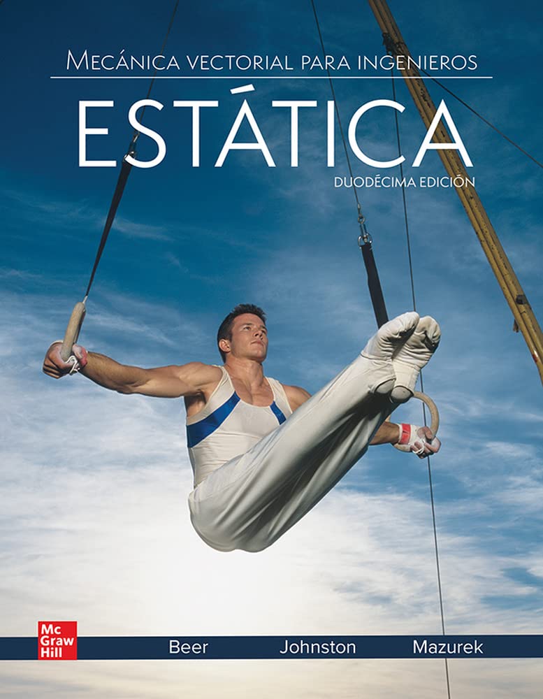 Mecanica vectorial para ingenieros. Estatica (12ª edicion) - 9781456287603