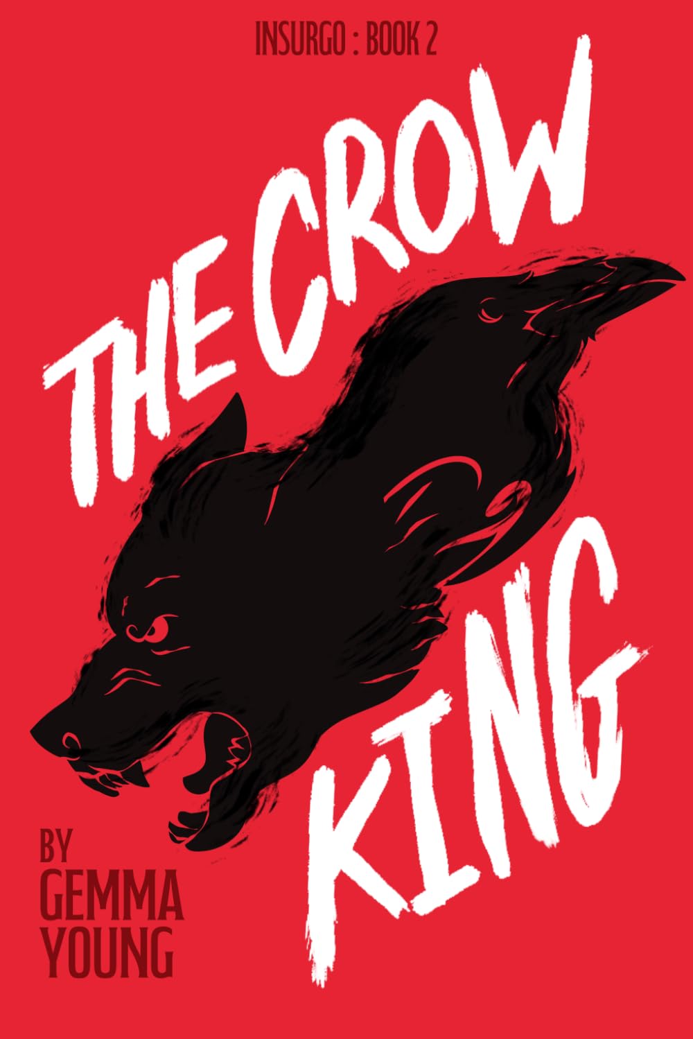 The Crow King (Insurgo)