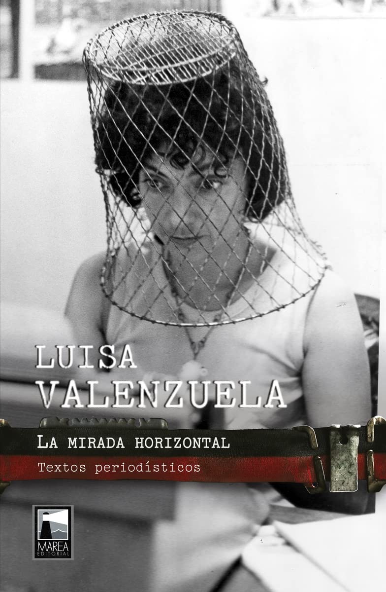 Mirada Horizontal Textos Periodísticos livre de recueil d'articles de presse