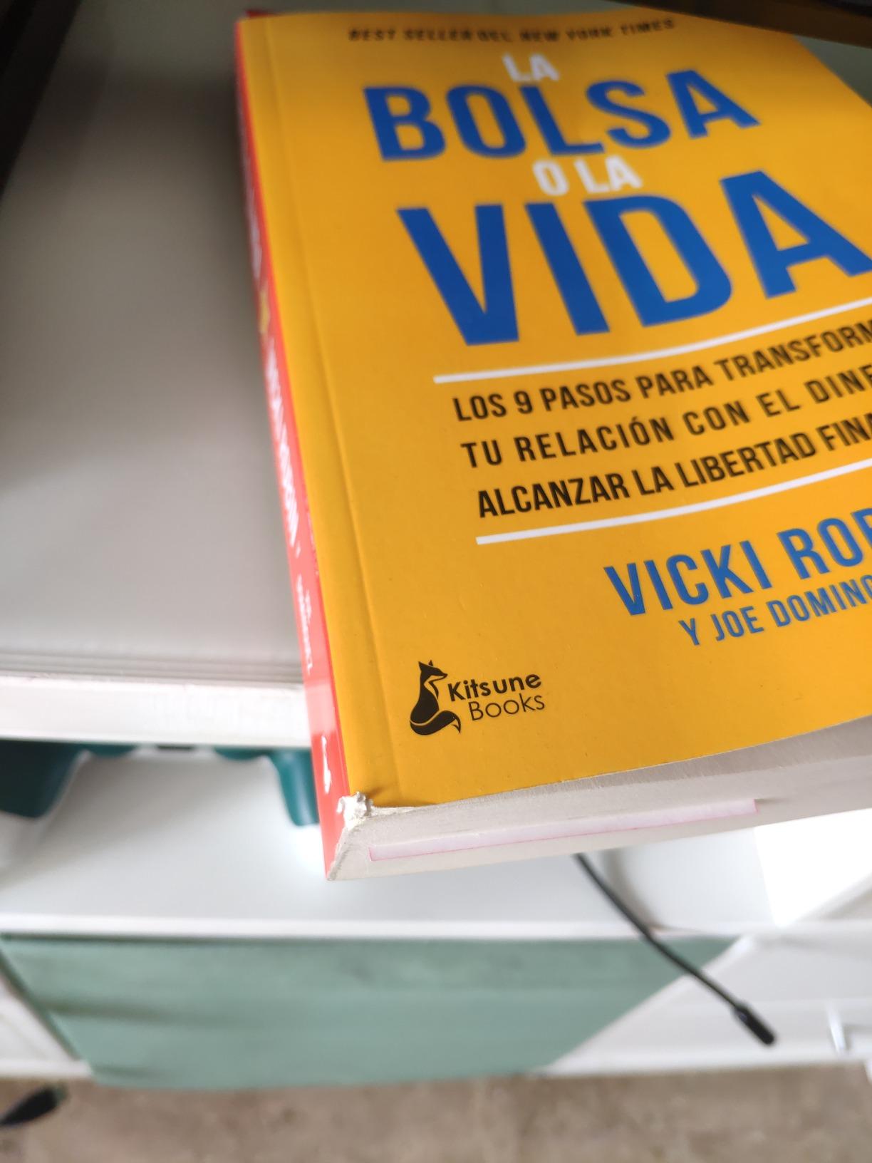La bolsa o la vida: Los 9 pasos para transformar tu relación con el ...
