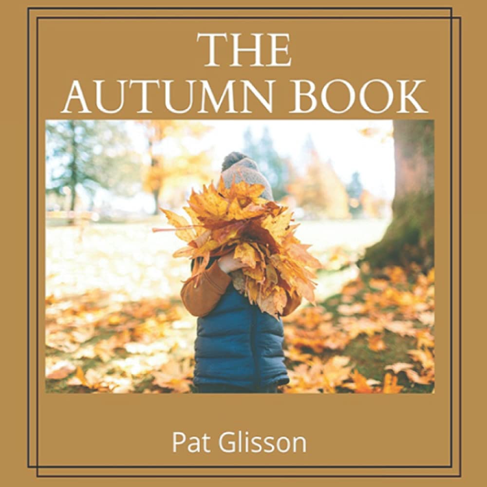 The Autumn Book (The seasons books)