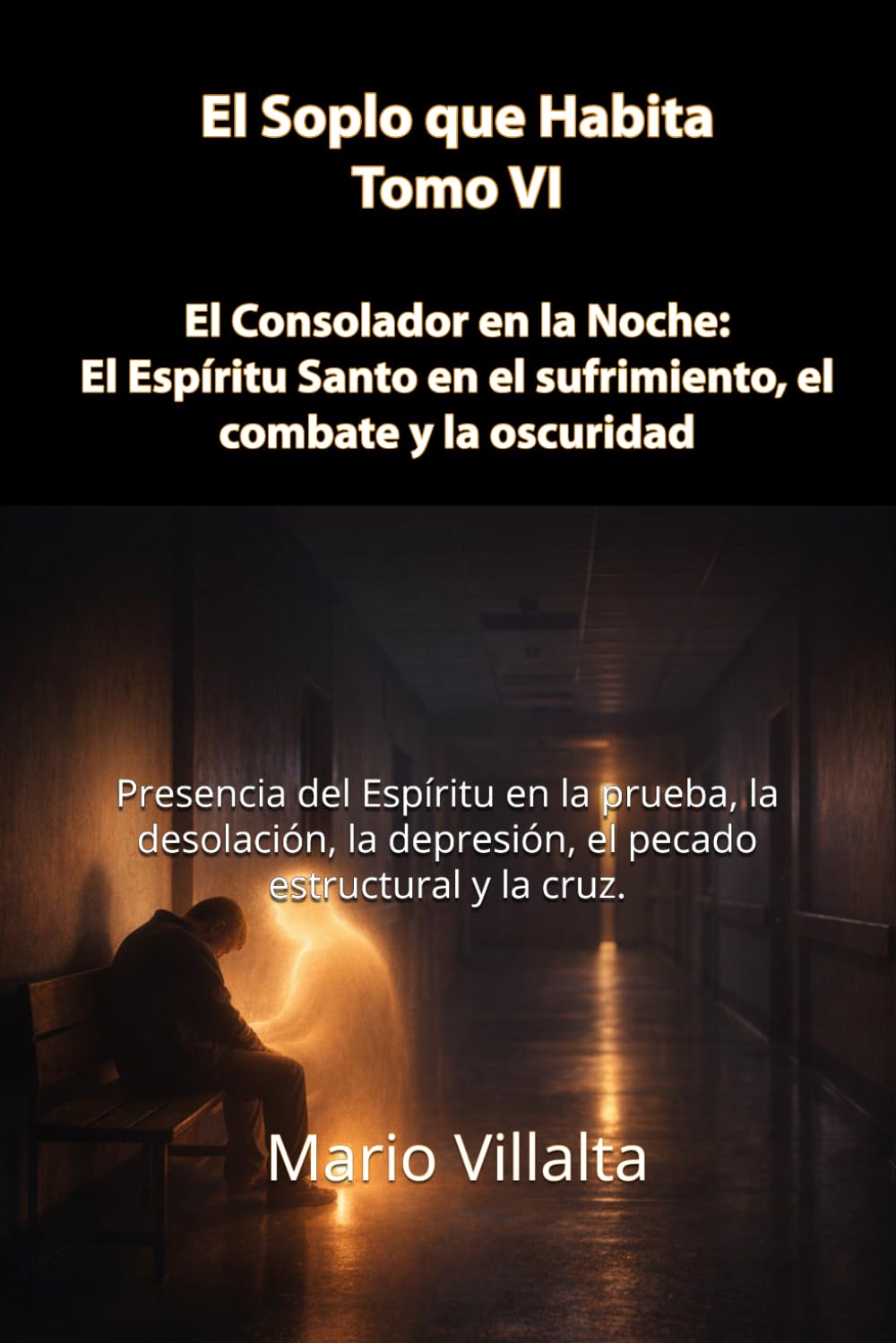 Soplo que Habita, Volumen VII: El Agua que Hace Todas las Cosas: El Espíritu Santo, la esperanza y la creación nueva