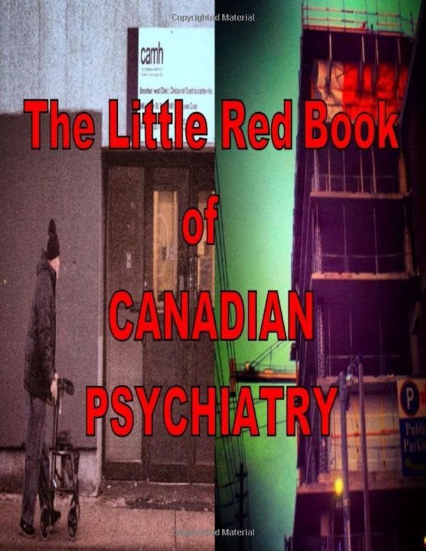 The Little Red Book of Canadian Psychiatry