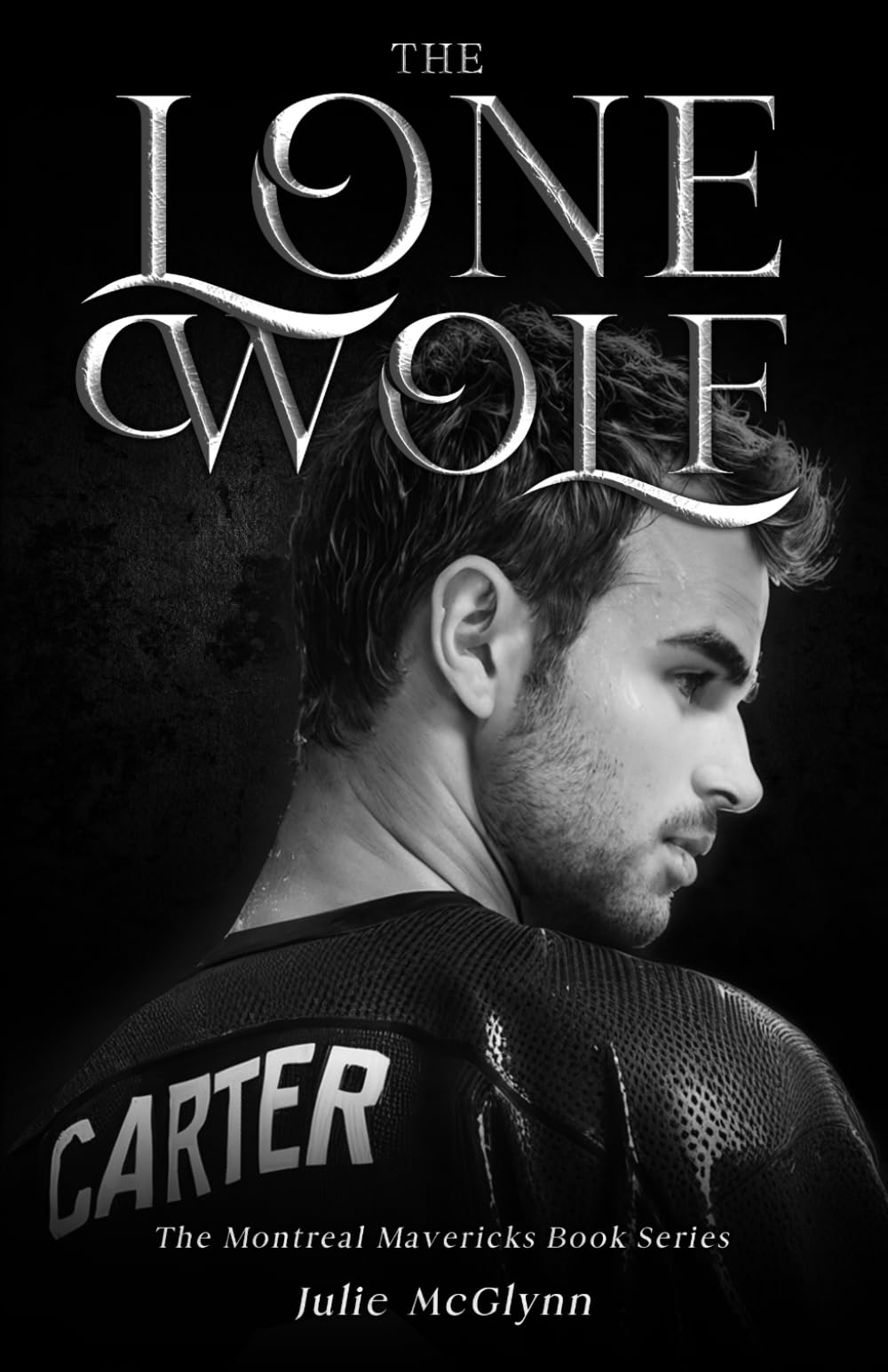 The Lone Wolf: The Montreal Mavericks Book Series