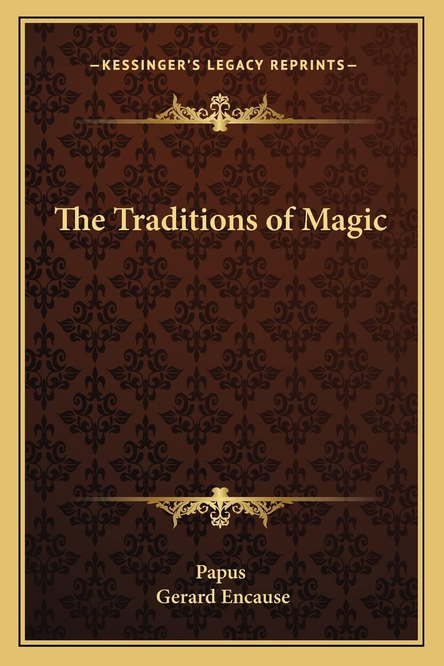 The Traditions of Magic