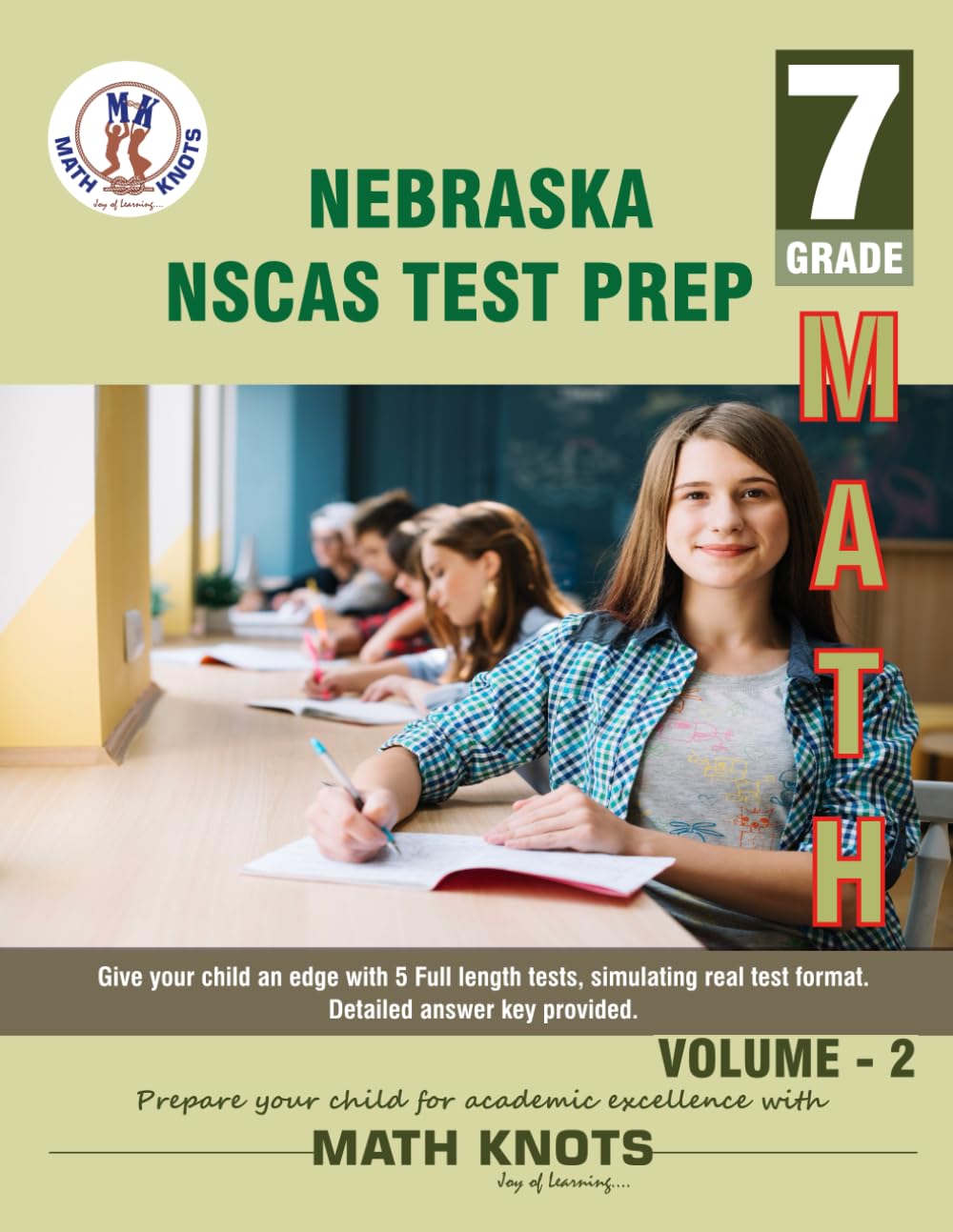 NEBRASKA State (NSCAS) , 7th Grade MATH Practice Tests ,Volume 2