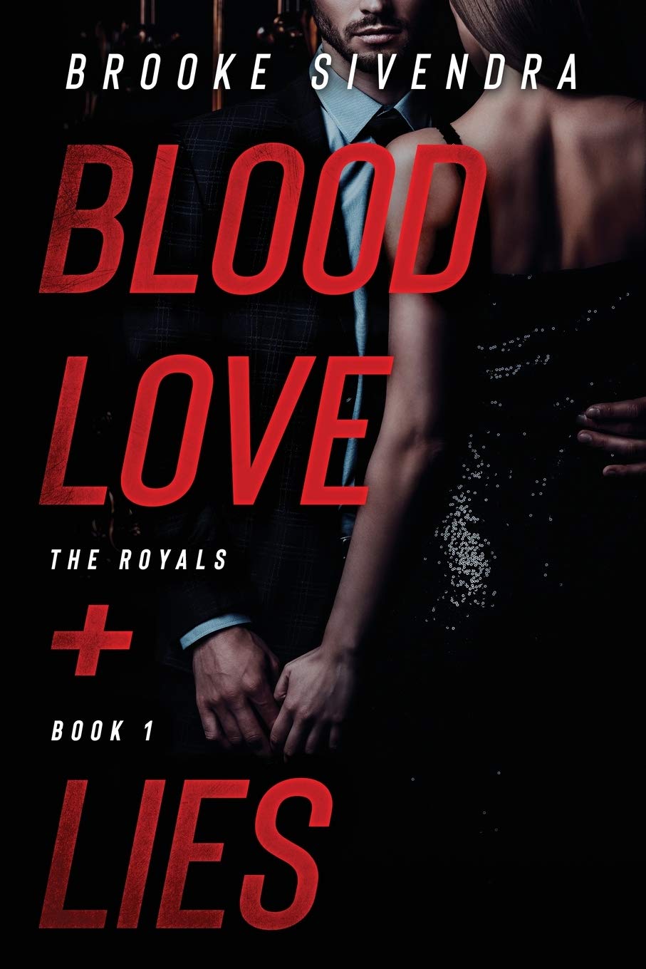 Buy Blood, Love + Lies: 1 (Royals) — BookShops.in