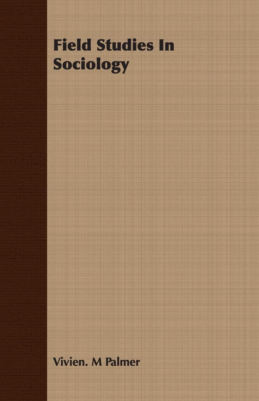 Field Studies In Sociology