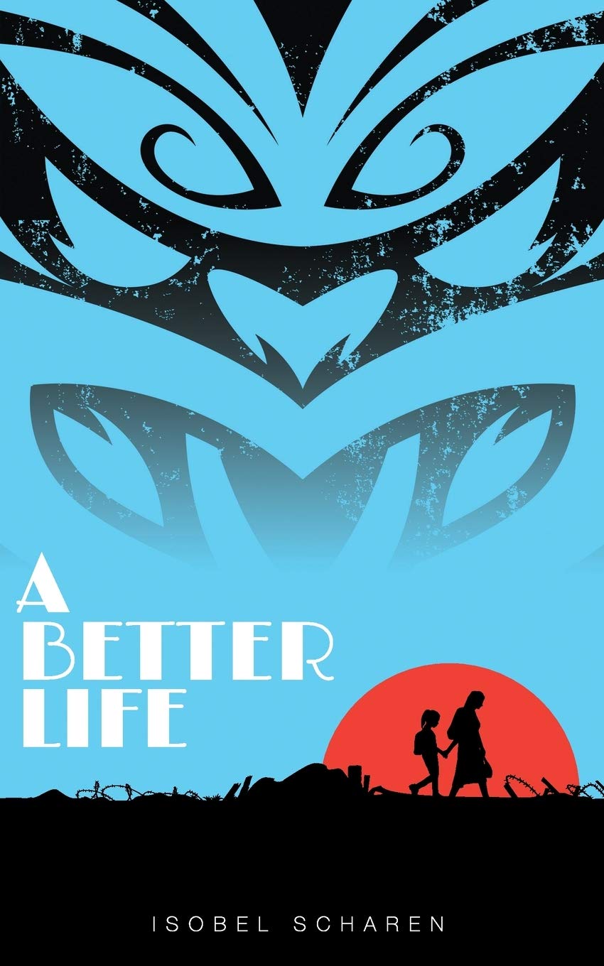 A BETTER LIFE