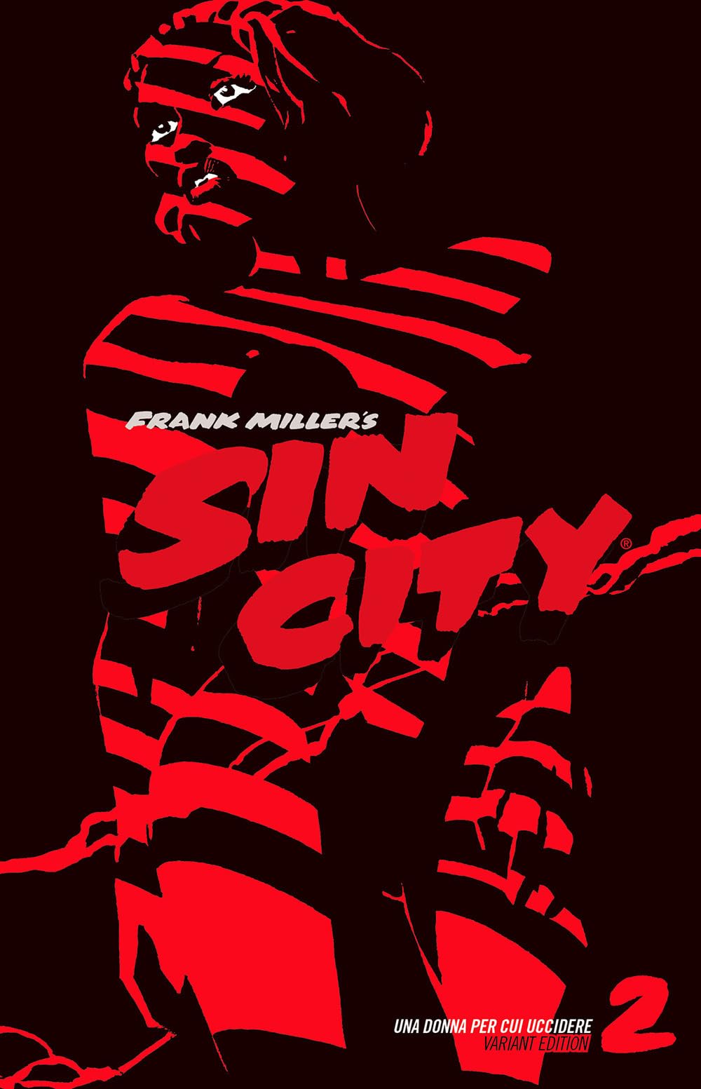 Una Donna Per Cui Uccidere. Sin City. Ediz. Variant (Vol. 2) - 4