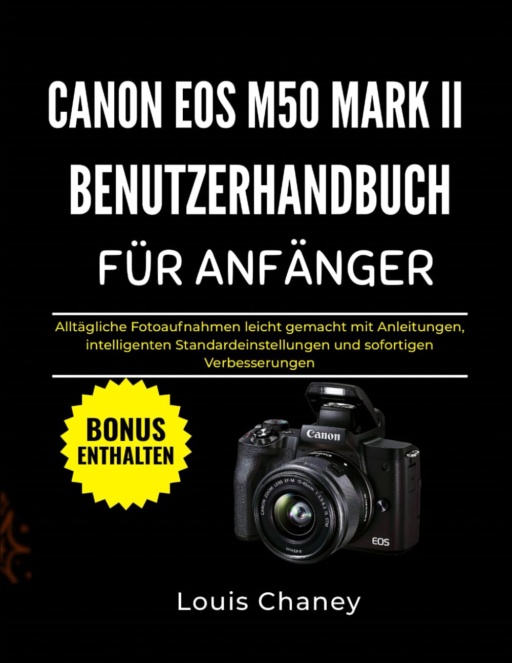 Guide Canon EOS M50 Mark II pour débutant manuel photo en français